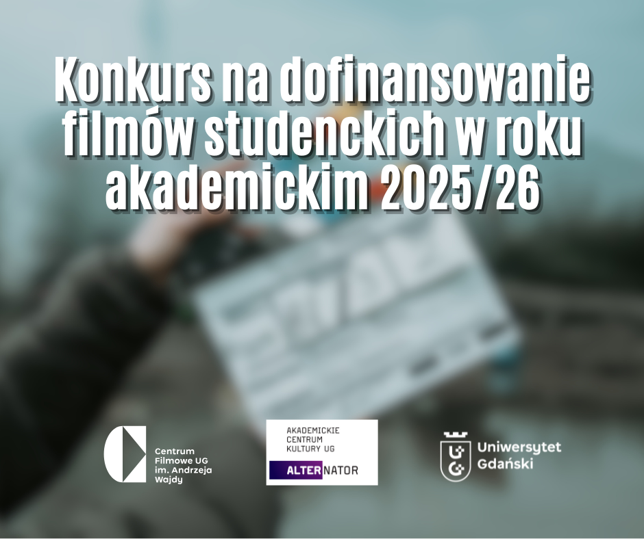 Konkurs na dofinansowanie filmów studenckich w roku akademickim 2025/26